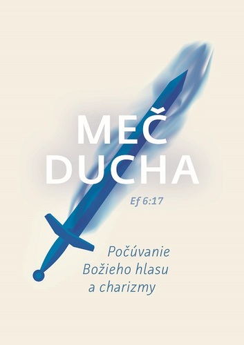 Meč Ducha kúpite na Panta Rhei