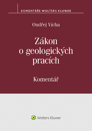 Zákon o geologických pracích (č. 62/1988 Sb.) - komentář