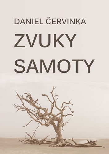 Kniha Zvuky samoty - Daniel Červinka