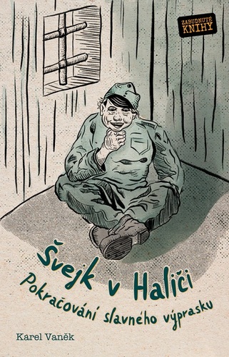 Kniha Švejk v Haliči - Karel Vaněk