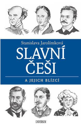 Kniha Slavní Češi a jejich blízcí - Stanislava Jarolímková