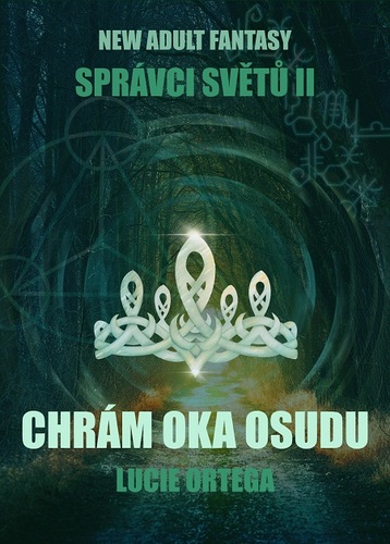 Kniha Chrám oka osudu - Lucie Ortega