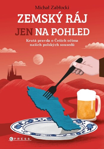 Zemský ráj jen na pohled - Michał Zabłocki kúpite na Panta Rhei