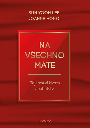 Na všechno máte