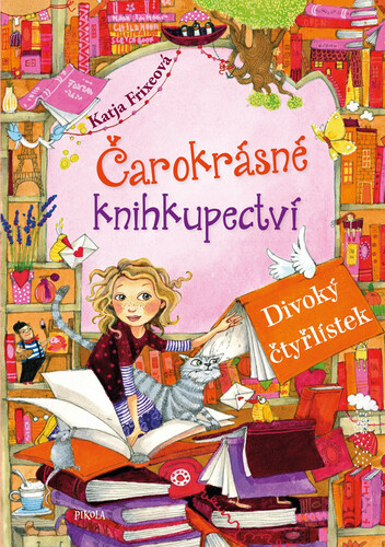 Divoký čtyřlístek (Čarokrásné knihkupectví 4) - Katja Frixe