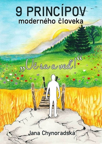 Kniha 9 princípov moderného človeka - Jana Chynoradská