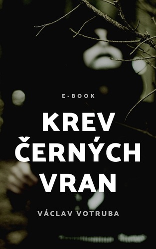 Kniha Krev černých vran - Václav Votruba