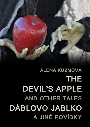Kniha The Devil’s Apple and Other Tales / Ďáblovo jablko a jiné povídky - Alena Kuzmová