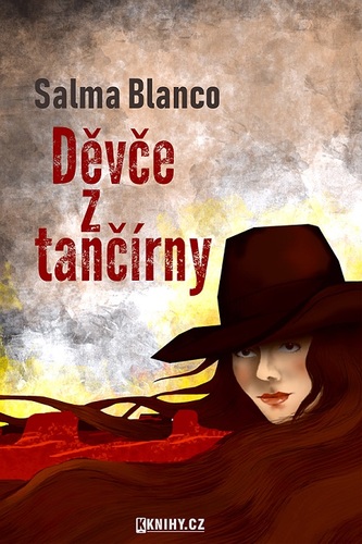 Kniha Děvče z tančírny - Salma Blanco