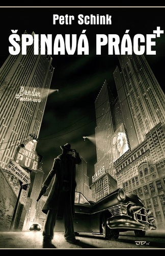 Kniha Špinavá práce - Petr Schink
