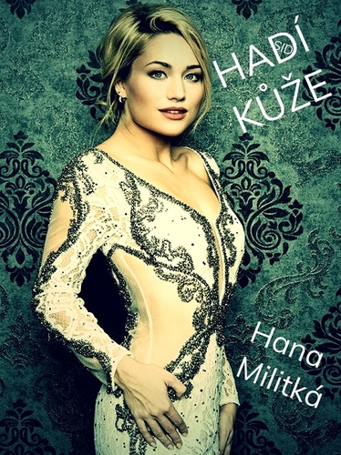 Kniha Hadí kůže - Hana Militká
