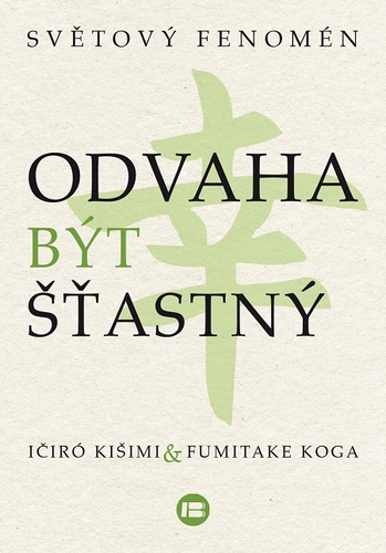 Odvaha být šťastný kúpite na Panta Rhei