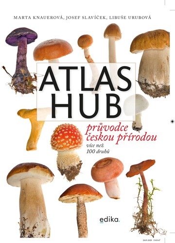 Kniha Atlas hub - Marta Knauerová,Josef Slavíček,Libuše Urubová
