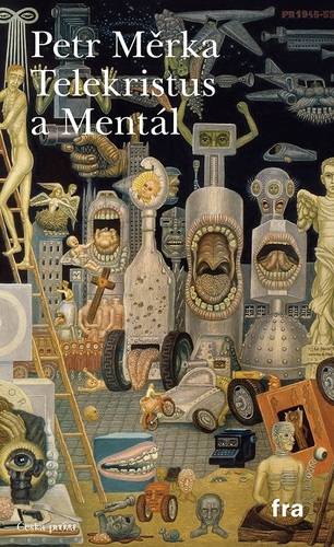 Kniha Telekristus a Mentál - Petr Měrka