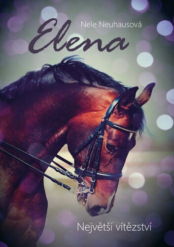 Kniha Elena: Největší vítězství - Nele Neuhausová