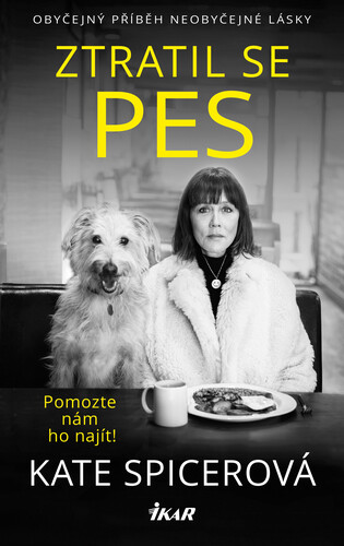 Kniha Ztratil se pes - Kate Spicerová