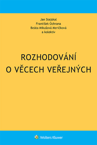 Rozhodování o věcech veřejných - Kolektív autorov