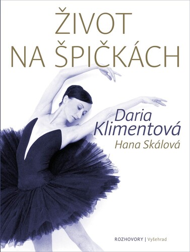 Kniha Život na špičkách - Hana Skálová a Daria Klimentová