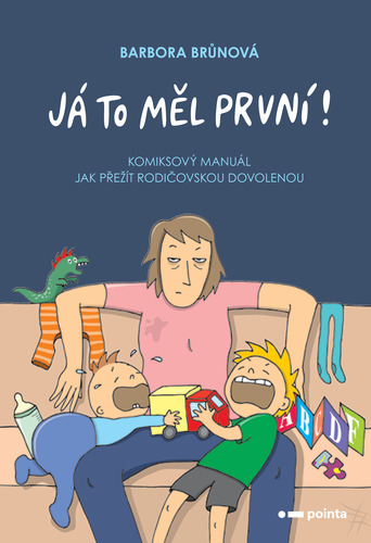 Kniha Já to měl první! - Barbora Brůnová