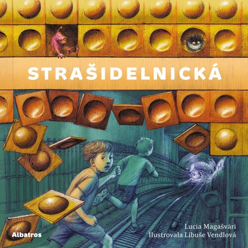 Kniha Strašidelnická - Lucia Magašvári Libuše a Vendlová (ilustátor)