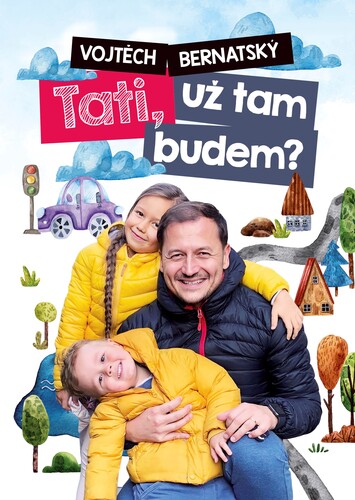 : Tati, už tam budem? kúpite na Panta Rhei
