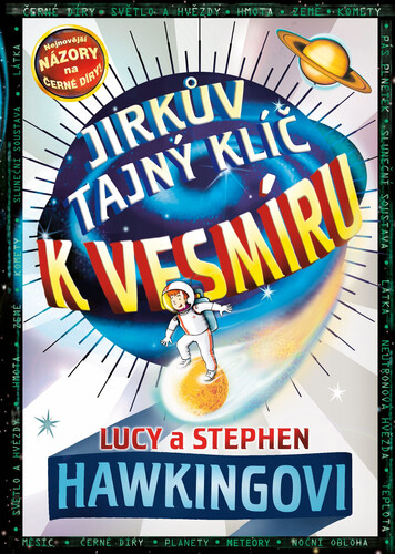 Jirkův tajný klíč k vesmíru - Hawking Lucy,Stephen Hawking
