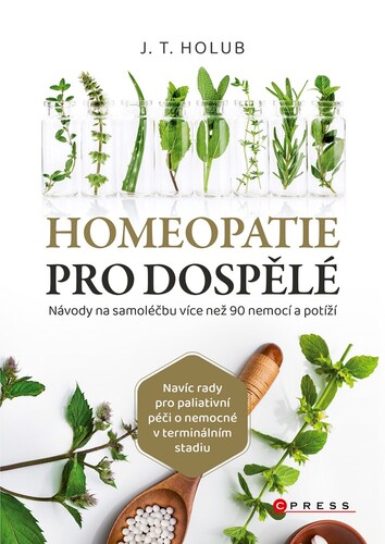 Kniha Homeopatie pro dospělé - J. T. Holub