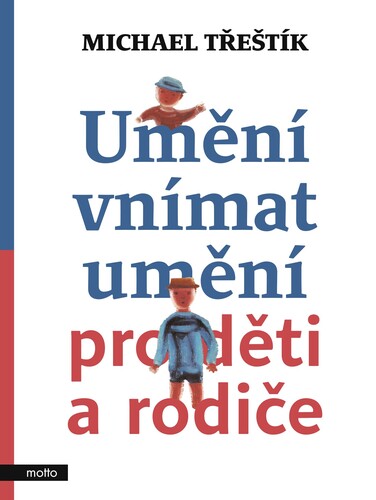 Umění vnímat umění pro děti a rodiče kúpite na Panta Rhei
