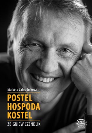Kniha Postel hospoda kostel - Markéta Zahradníková,Zbigniew Czendlik