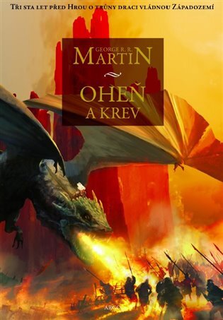 Oheň a krev - George R.R. Martin