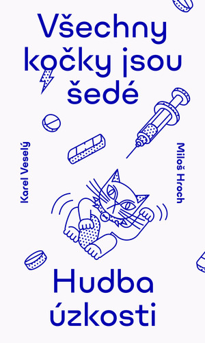 Kniha Všechny kočky jsou šedé - Miloš Hroch a Karel Veselý