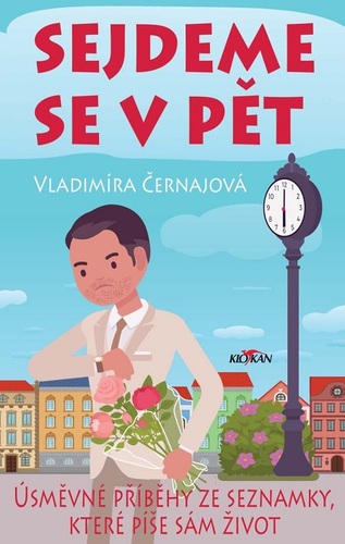 Kniha Sejdeme se v pět - Vladimíra Černajová