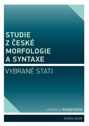 Studie z české morfologie a syntaxe - Jarmila Panevová