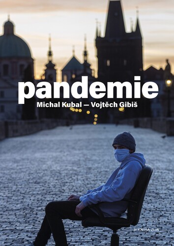 Kniha Pandemie - Michal Kubal,Vojtěch Gibiš