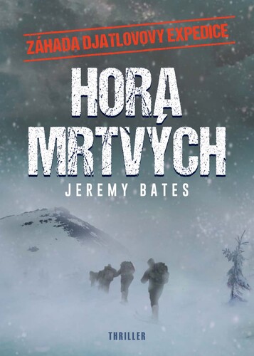 Kniha Hora mrtvých - Jeremy Bates