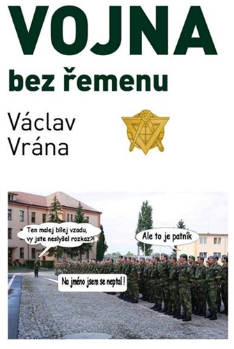 Kniha Vojna bez řemenu - Václav Vrána