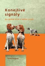 Kniha Konejšivé signály - Turid Rugaas