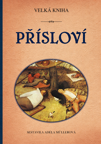 Velká kniha přísloví kúpite na Panta Rhei