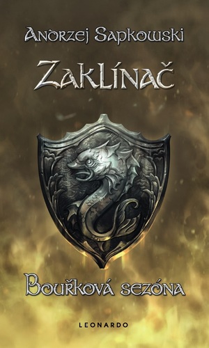 Kniha Zaklínač - Bouřková sezóna - Andrzej Sapkowski