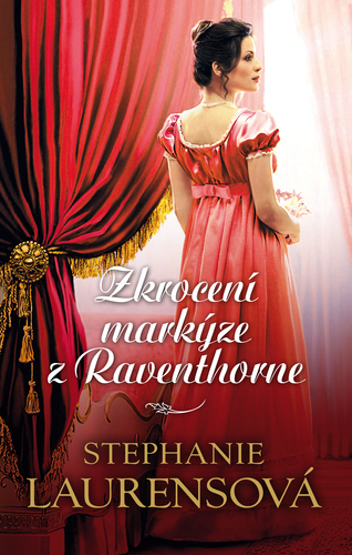 Kniha Zkrocení markýze z Raventhorne - Stephanie Laurens