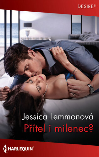 Kniha Přítel i milenec? - Jessica Lemmon