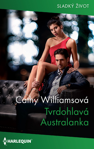Tvrdohlavá Australanka - Cathy Williams
