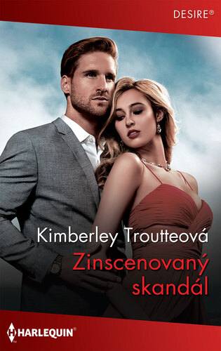 Kniha Zinscenovaný skandál - Kimberley Troutte