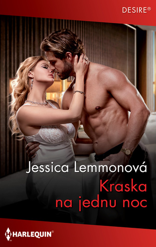 Kráska na jednu noc - Jessica Lemmon