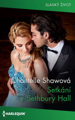 Kniha Setkání v Sethbury Hall - Chantelle Shaw