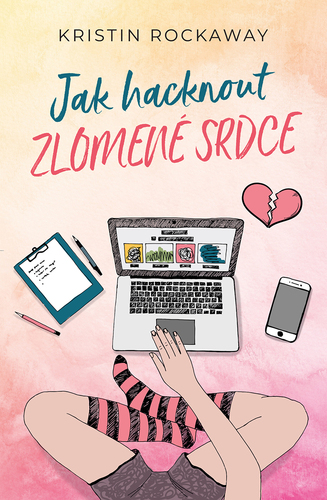 Jak hacknout zlomené srdce