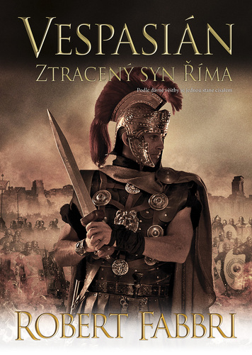 Kniha Vespasián 6 - Ztracený syn Říma - Robert Fabbri