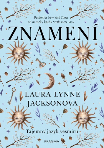Kniha Znamení: Tajemný jazyk vesmíru - Laura Lynne Jacksonová