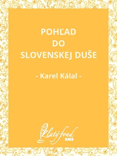 Kniha Pohľad do slovenskej duše - Karel Kálal