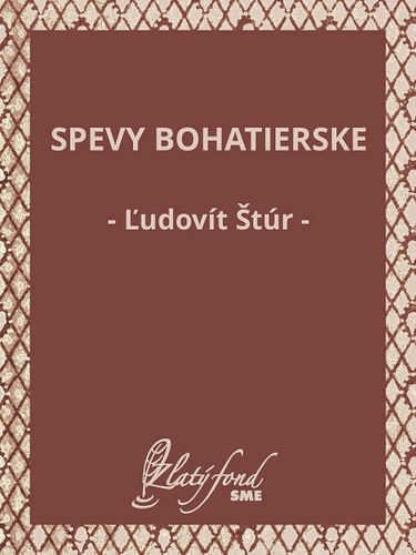 Kniha Spevy bohatierske - Ľudovít Štúr